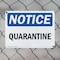 Signmission Quarantine, 10 in W x Rectangle, Plastic OS-2PACK-NS-P-710-L-17940 - alternate 5